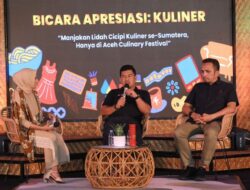 Kemenparekraf Ri Beri Apresiasi, Disbudpar Selenggarakan Aceh Culinary Festival